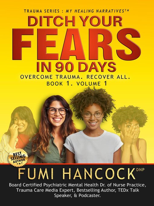Title details for Ditch Your Fears in 90 Days by FUMI HANCOCK - Available